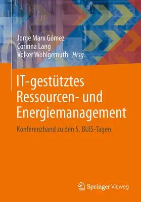 Marx Gómez / Lang / Wohlgemuth | IT-gestütztes Ressourcen- und Energiemanagement | E-Book | www.sack.de