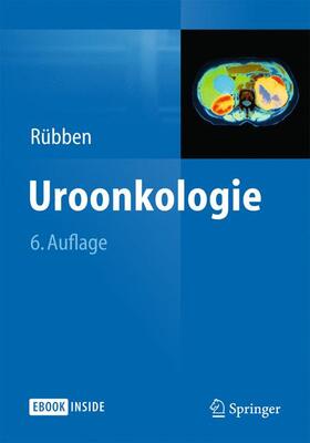 Rübben | Uroonkologie | Medienkombination | 978-3-642-35031-3 | sack.de