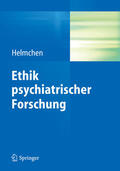 Helmchen |  Ethik psychiatrischer Forschung | eBook | Sack Fachmedien