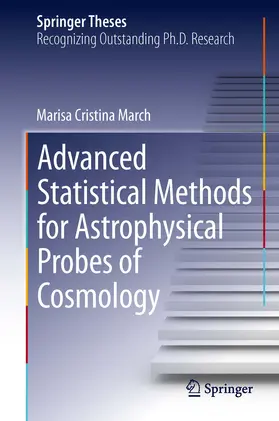 March | Advanced Statistical Methods for Astrophysical Probes of Cosmology | E-Book | www.sack.de