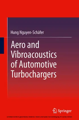 Nguyen-Schäfer | Aero and Vibroacoustics of Automotive Turbochargers | E-Book | www.sack.de
