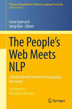 Gurevych / Kim |  The People's Web Meets NLP | Buch |  Sack Fachmedien