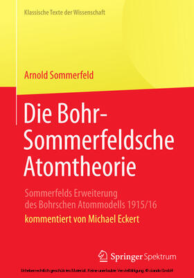 Sommerfeld | Die Bohr-Sommerfeldsche Atomtheorie | E-Book | sack.de