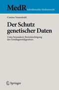 Vossenkuhl |  Der Schutz genetischer Daten | Buch |  Sack Fachmedien
