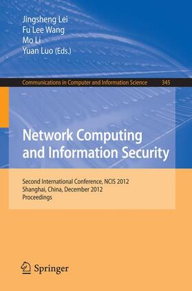 Lei / Luo / Wang |  Network Computing and Information Security | Buch |  Sack Fachmedien