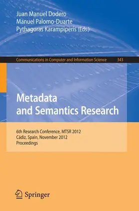 Dodero / Karampiperis / Palomo-Duarte |  Metadata and Semantics Research | Buch |  Sack Fachmedien