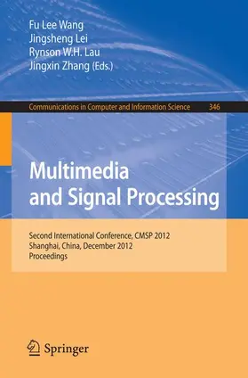 Wang / Zhang / Lei |  Multimedia and Signal Processing | Buch |  Sack Fachmedien