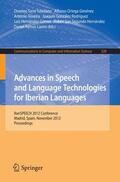 Toledano / Ortega / Teixeira |  Advances in Speech and Language Technologies for Iberian Languages | Buch |  Sack Fachmedien