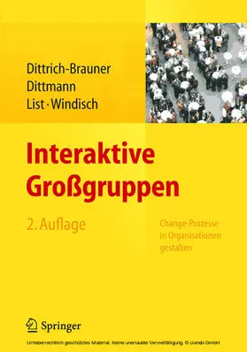 Dittrich-Brauner / Dittmann / List |  Interaktive Großgruppen | eBook | Sack Fachmedien