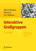 Dittrich-Brauner / Dittmann / List |  Interaktive Großgruppen | eBook | Sack Fachmedien