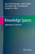 Falmagne / Albert / Doble |  Knowledge Spaces | Buch |  Sack Fachmedien