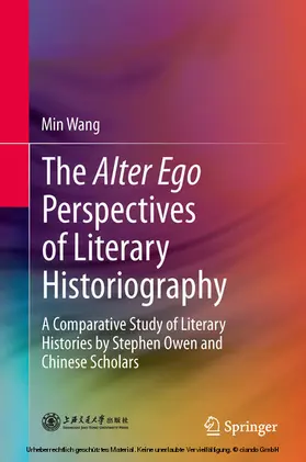 Wang |  The Alter Ego Perspectives of Literary Historiography | eBook | Sack Fachmedien