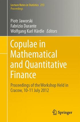 Jaworski / Härdle / Durante |  Copulae in Mathematical and Quantitative Finance | Buch |  Sack Fachmedien