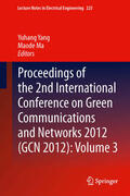 Yang / Ma |  Proceedings of the 2nd International Conference on Green Communications and Networks 2012 (GCN 2012): Volume 3 | eBook | Sack Fachmedien