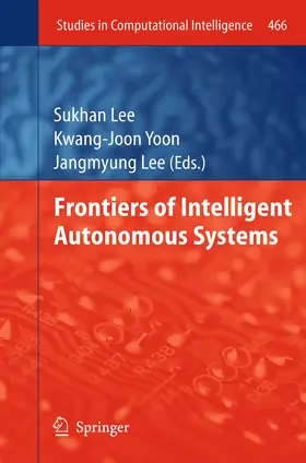 Lee / Yoon |  Frontiers of Intelligent Autonomous Systems | Buch |  Sack Fachmedien