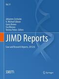 Zschocke / Gibson / Peters |  JIMD Reports - Case and Research Reports, 2012/6 | Buch |  Sack Fachmedien