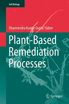 Gupta |  Plant-Based Remediation Processes | eBook | Sack Fachmedien