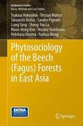 Hukusima / YANG / Matsui |  Phytosociology of the Beech (Fagus) Forests in East Asia | Buch |  Sack Fachmedien