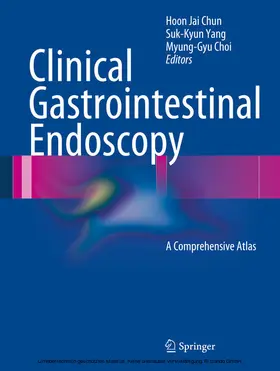 Chun / Yang / Choi | Clinical Gastrointestinal Endoscopy | E-Book | www.sack.de