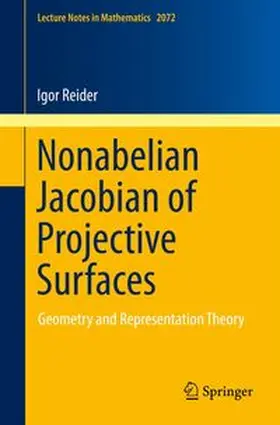 Reider | Nonabelian Jacobian of Projective Surfaces | E-Book | www.sack.de