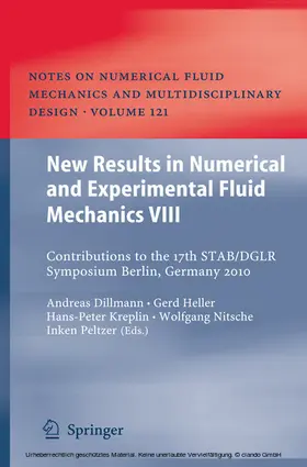 Dillmann / Heller / Kreplin |  New Results in Numerical and Experimental Fluid Mechanics VIII | eBook | Sack Fachmedien