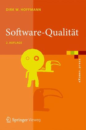 Hoffmann | Software-Qualität | Buch | 978-3-642-35699-5 | sack.de