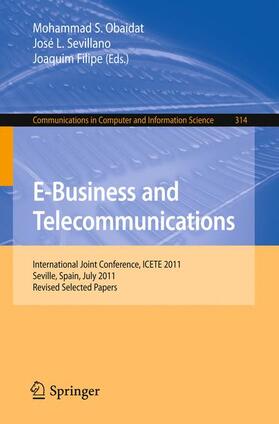 Obaidat / Filipe / Sevillano | E-Business and Telecommunications | Buch | 978-3-642-35754-1 | sack.de