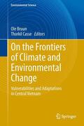 Casse / Bruun |  On the Frontiers of Climate and Environmental Change | Buch |  Sack Fachmedien