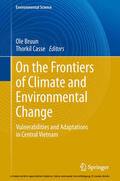 Bruun / Casse |  On the Frontiers of Climate and Environmental Change | eBook | Sack Fachmedien