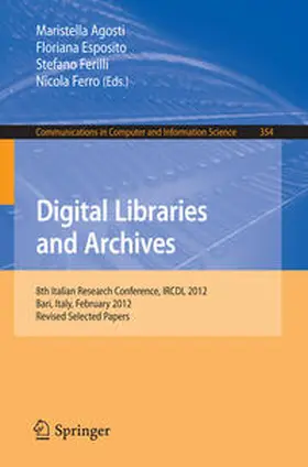 Agosti / Esposito / Ferilli | Digital Libraries and Archives | E-Book | sack.de