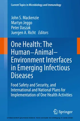 Mackenzie / Jeggo / Daszak | One Health: The Human-Animal-Environment Interfaces in Emerging Infectious Diseases | E-Book | www.sack.de