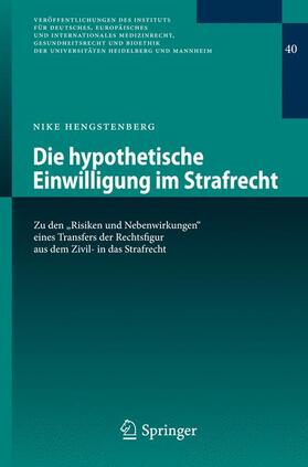 Hengstenberg |  Die hypothetische Einwilligung im Strafrecht | Buch |  Sack Fachmedien