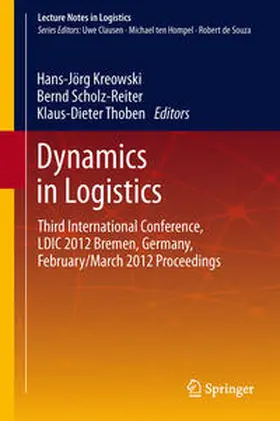 Kreowski / Thoben / Scholz-Reiter |  Dynamics in Logistics | Buch |  Sack Fachmedien