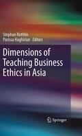 Haghirian / Rothlin |  Dimensions of Teaching Business Ethics in Asia | Buch |  Sack Fachmedien