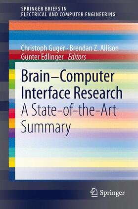Guger / Edlinger / Allison |  Brain-Computer Interface Research | Buch |  Sack Fachmedien