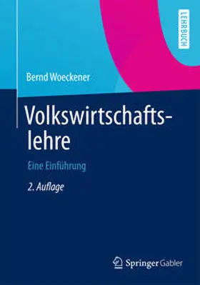 Woeckener | Volkswirtschaftslehre | E-Book | sack.de