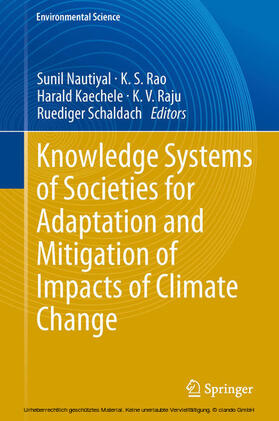 Nautiyal / Rao / Kaechele | Knowledge Systems of Societies for Adaptation and Mitigation of Impacts of Climate Change | E-Book | sack.de