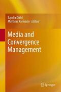 Karmasin / Diehl |  Media and Convergence Management | Buch |  Sack Fachmedien