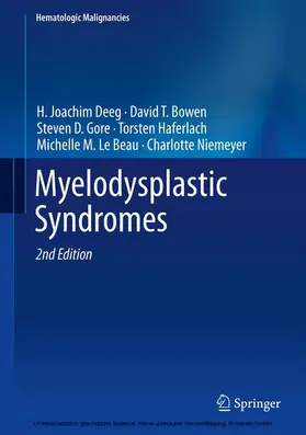 Deeg / Bowen / Gore |  Myelodysplastic Syndromes | eBook | Sack Fachmedien