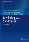 Deeg / Bowen / Gore |  Myelodysplastic Syndromes | eBook | Sack Fachmedien