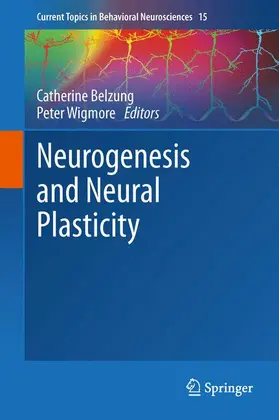 Wigmore / Belzung |  Neurogenesis and Neural Plasticity | Buch |  Sack Fachmedien