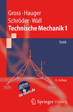 Gross / Hauger / Schröder |  Technische Mechanik 1 | eBook | Sack Fachmedien