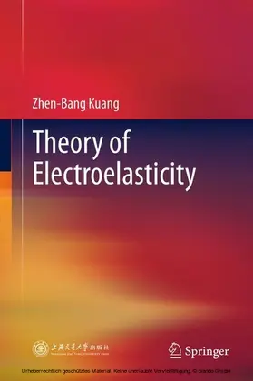 Kuang | Theory of Electroelasticity | E-Book | sack.de