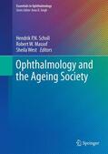 Scholl / Massof / West |  Ophthalmology and the Ageing Society | Buch |  Sack Fachmedien