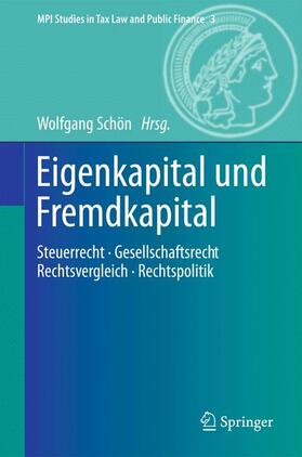 Schön |  Eigenkapital und Fremdkapital | Buch |  Sack Fachmedien