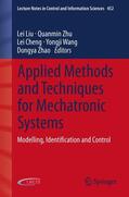 Liu / Zhu / Zhao |  Applied Methods and Techniques for Mechatronic Systems | Buch |  Sack Fachmedien