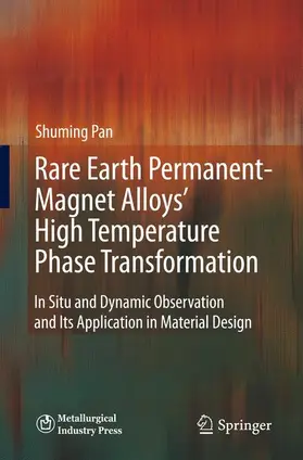 Pan |  Rare Earth Permanent-Magnet Alloys’ High Temperature Phase Transformation | Buch |  Sack Fachmedien