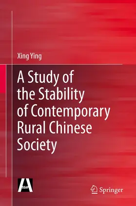 Ying |  A Study of the Stability of Contemporary Rural Chinese Society | eBook | Sack Fachmedien