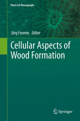 Fromm |  Cellular Aspects of Wood Formation | eBook | Sack Fachmedien
