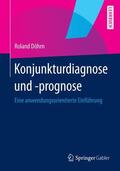 Döhrn |  Konjunkturdiagnose und -prognose | Buch |  Sack Fachmedien